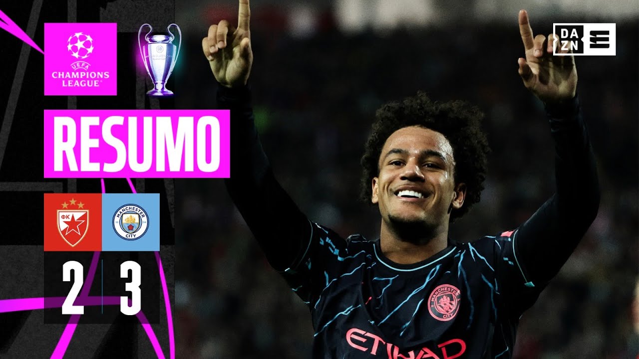 Resumo | Estrela Vermelha 2-3 Man. City | Champions League 23/24