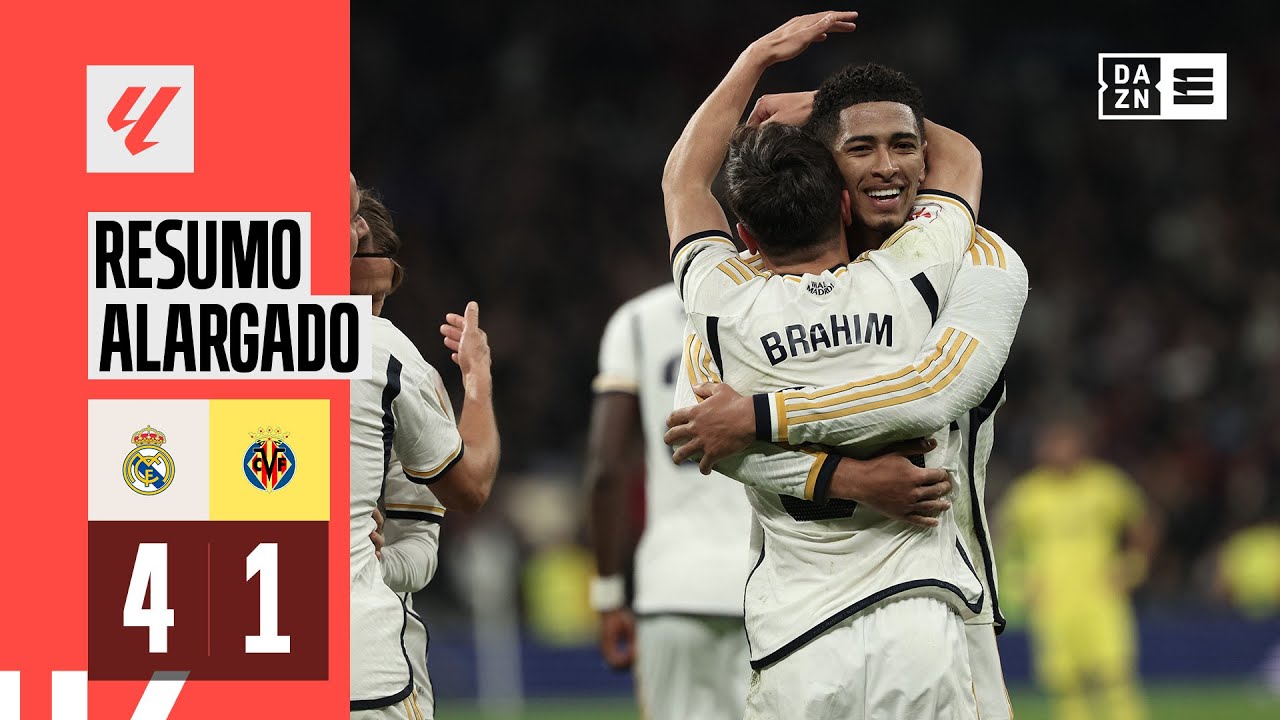 Resumo alargado | Real Madrid 4-1 Villarreal | LaLiga 23/24
