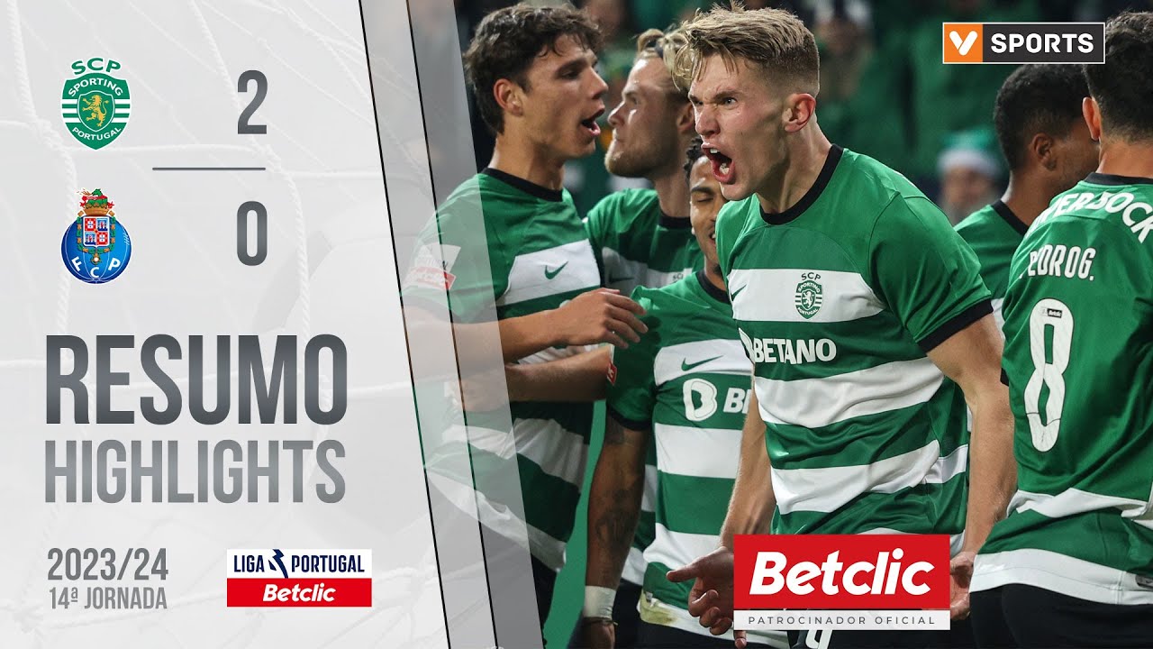 Resumo: Sporting 2-0 FC Porto (Liga 23/24 #14)