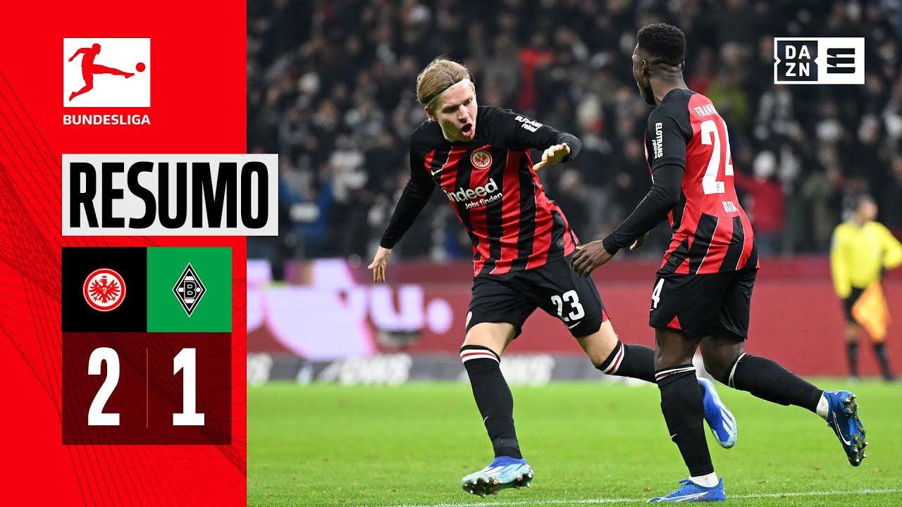 Resumo | Eintracht Frankfurt 2-1 Borussia Mönchengladbach | Bundesliga 23/24