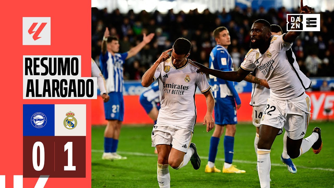 Resumo alargado | Alav&eacute;s 0-1 Real Madrid | LaLiga 23/24