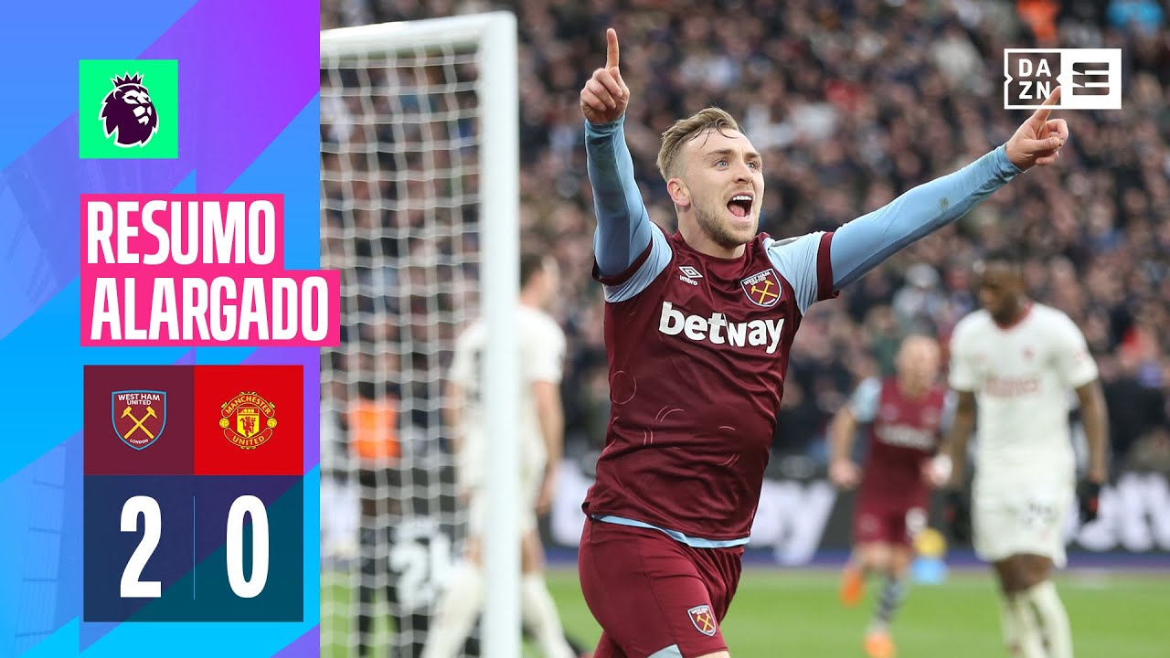 Resumo alargado | West Ham 2-0 Man United | Premier League 23/24