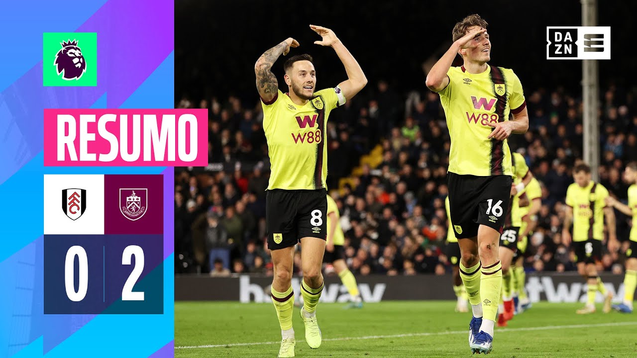 Resumo | Fulham 0-2 Burnley | Premier League 23/24