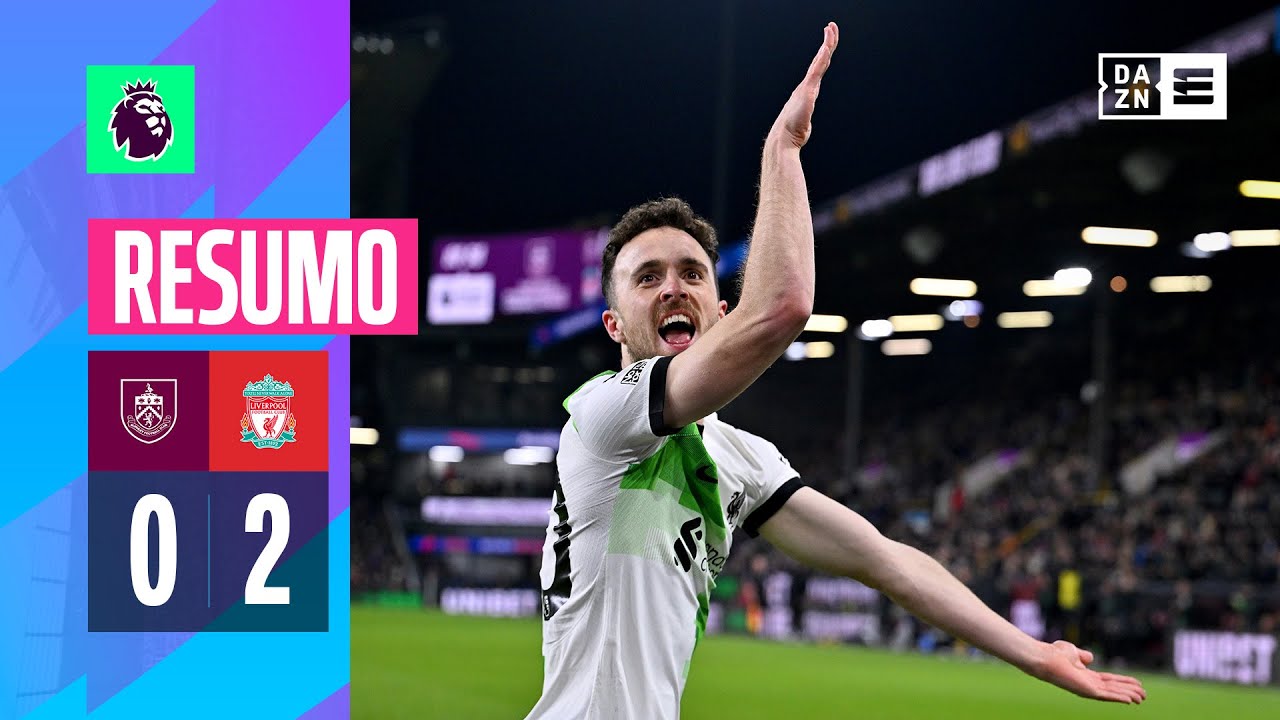 Resumo | Burnley 0-2 Liverpool | Premier League 23/24