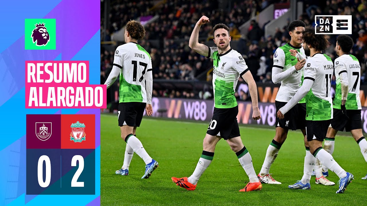 Resumo alargado | Burnley 0-2 Liverpool | Premier League 23/24