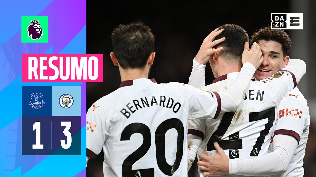 Resumo | Everton 1-3 Man City | Premier League 23/24