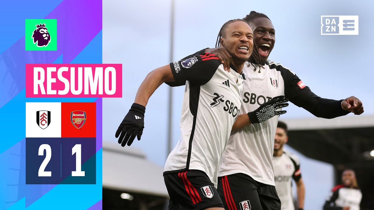 Resumo | Fulham 2-1 Arsenal | Premier League 23/24