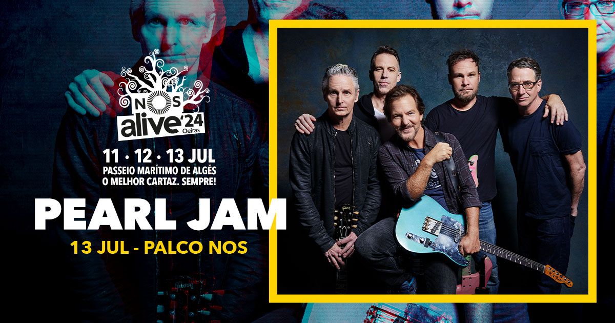Pearl Jam s&atilde;o os cabe&ccedil;as-de-cartaz do &uacute;ltimo dia do NOS Alive’ 24