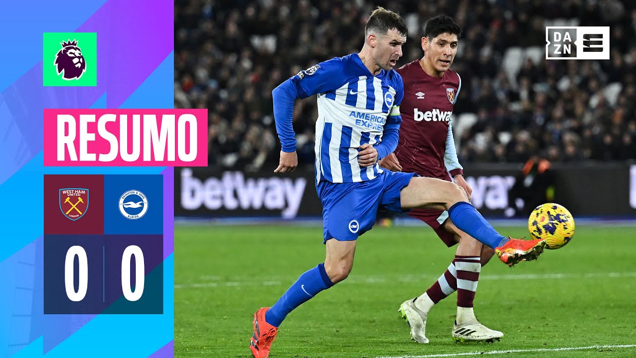 Resumo | West Ham 0-0 Brighton | Premier League 23/24