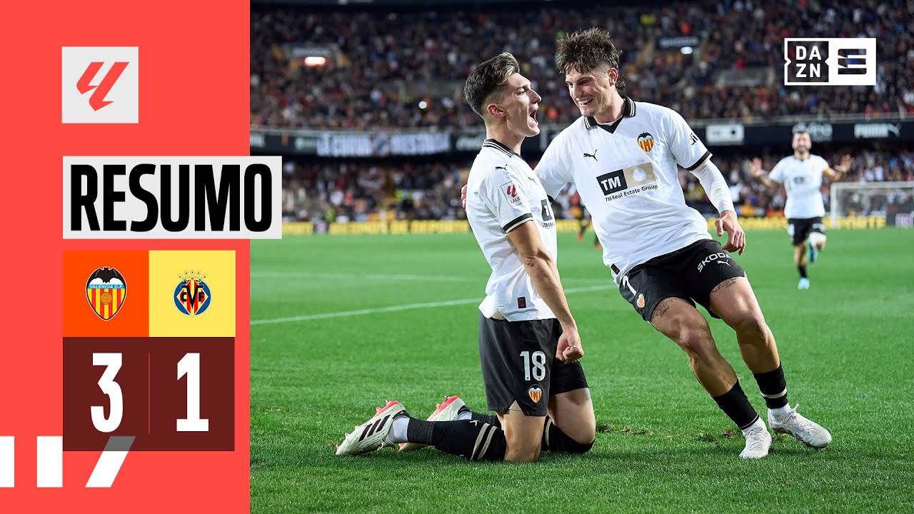 Resumo | Valencia 3-1 Villarreal | LaLiga 23/24