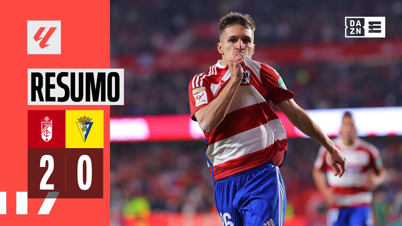 Resumo | Granada 2-0 C&aacute;diz | LaLiga 23/24