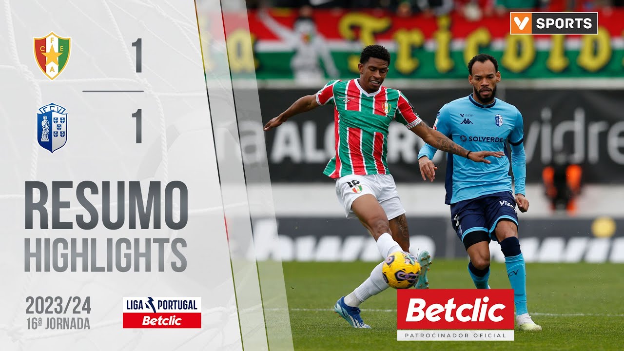 Resumo: Estrela Amadora 1-1 Vizela (Liga 23/24 #16)