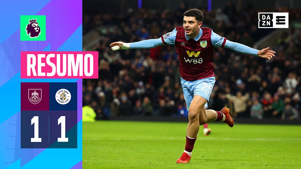 Resumo | Burnley 1-1 Luton Town | Premier League 23/24