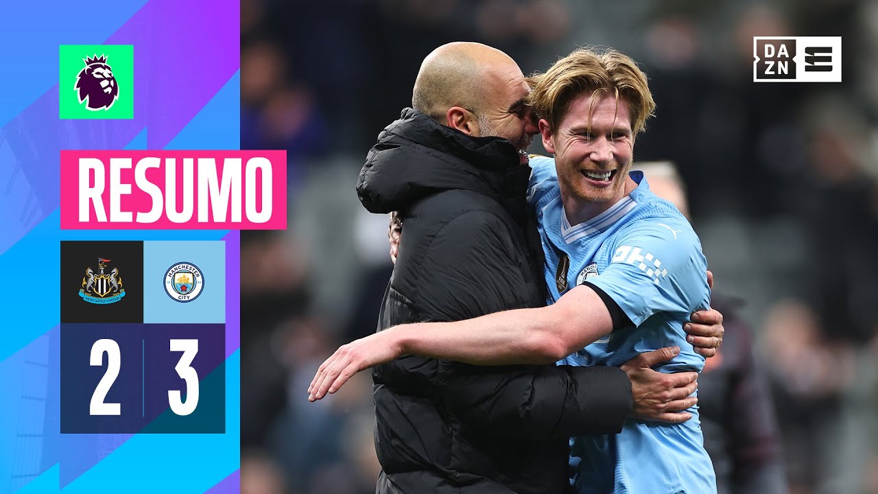 Resumo | Newcastle 2-3 Man City | Premier League 23/24