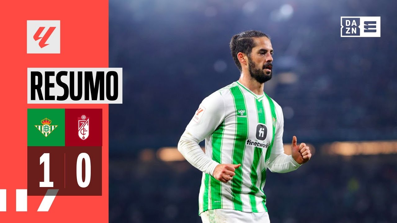 Resumo | Real Betis 1-0 Granada | LaLiga 23/24