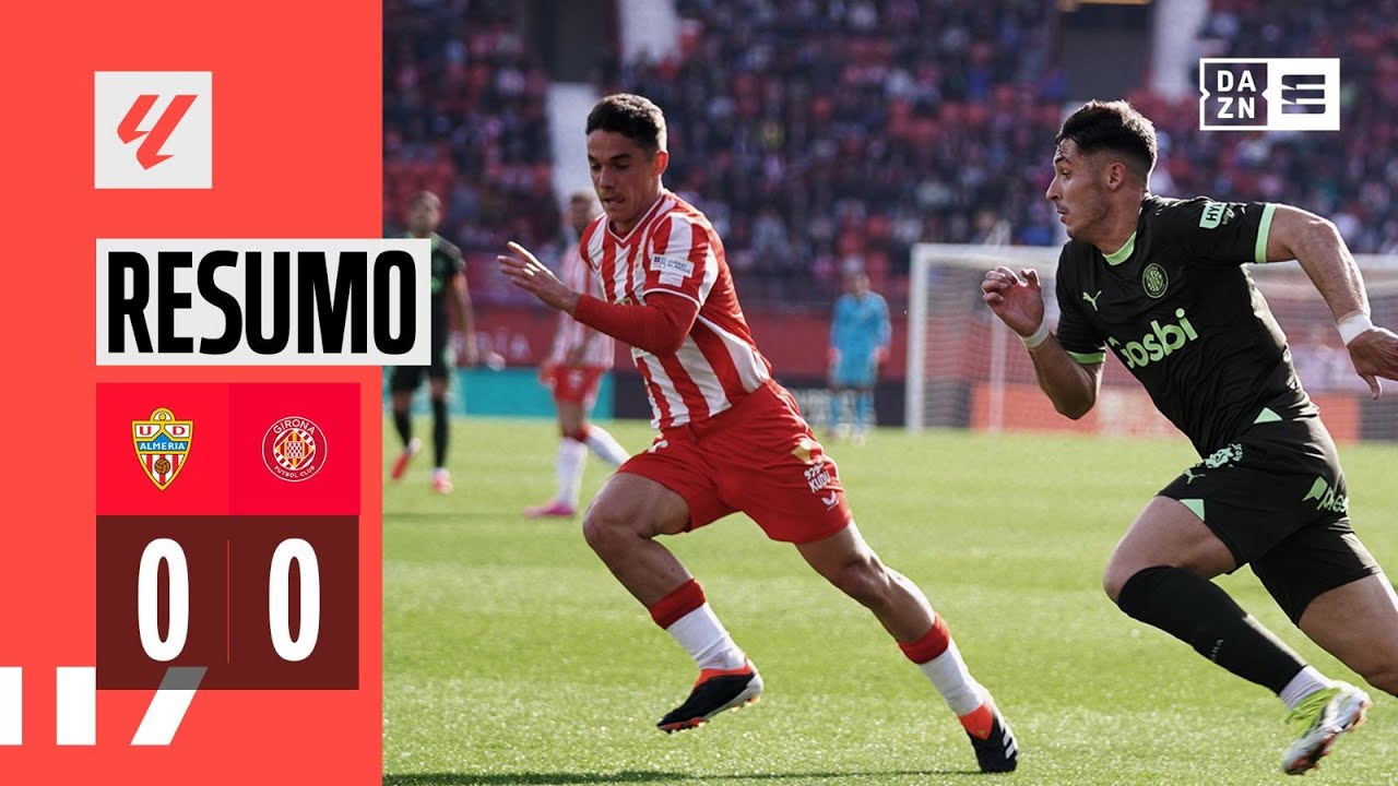 Resumo | Almeria 0-0 Girona | LaLiga 23/24