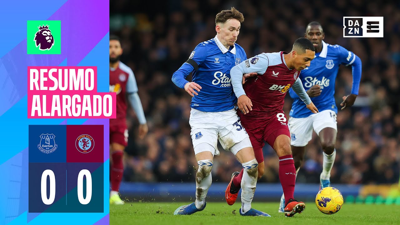 Resumo alargado | Everton 0-0 Aston Villa | Premier League 23/24