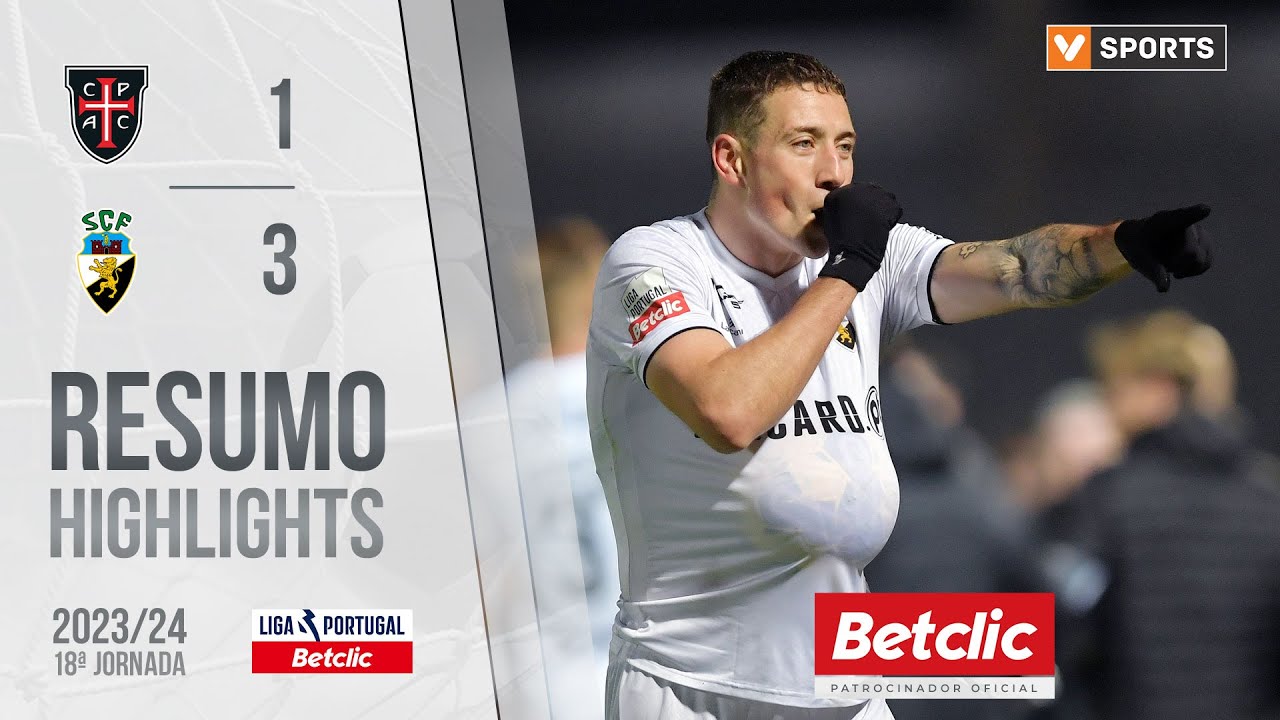Resumo: Casa Pia 1-3 Farense (Liga 23/24 #18)