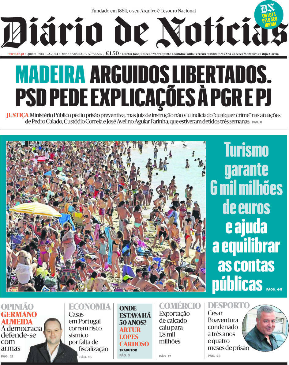 Di&aacute;rio de Not&iacute;cias: Capa da Edi&ccedil;&atilde;o de quinta-feira, 15 de fevereiro 2024