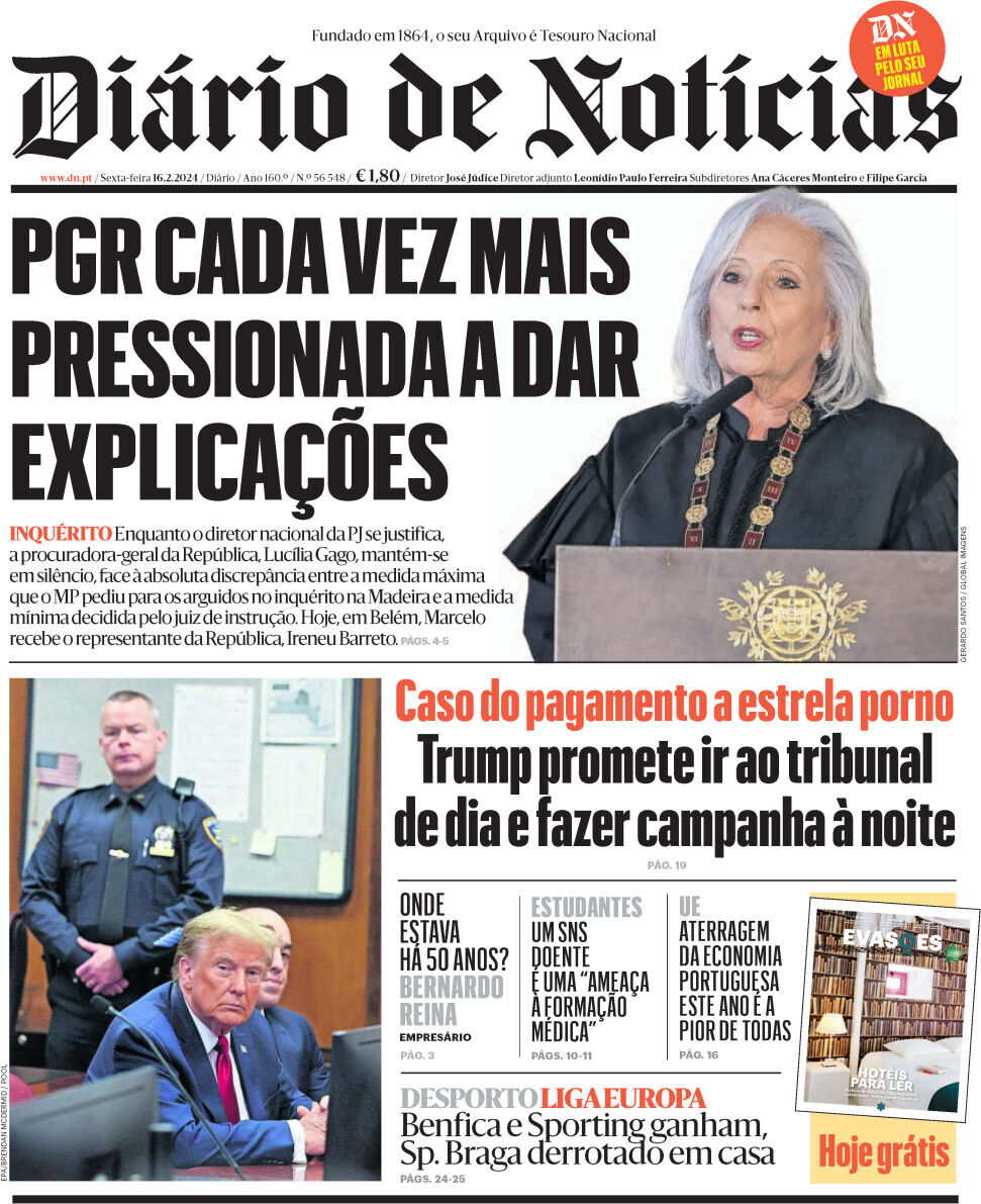 Di&aacute;rio de Not&iacute;cias: Capa da Edi&ccedil;&atilde;o de sexta-feira, 16 de fevereiro 2024