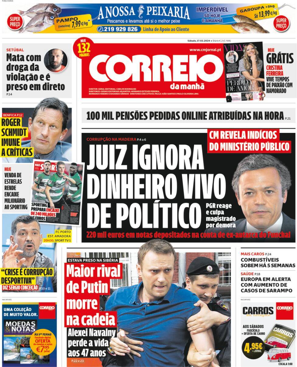 Correio da Manh&atilde;: Capa da Edi&ccedil;&atilde;o de s&aacute;bado, 17 de fevereiro 2024