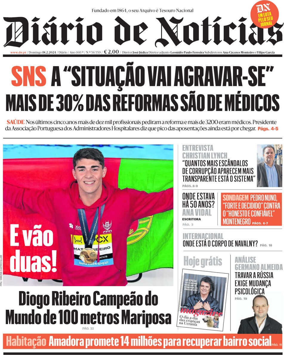 Di&aacute;rio de Not&iacute;cias: Capa da Edi&ccedil;&atilde;o de domingo, 18 de fevereiro 2024