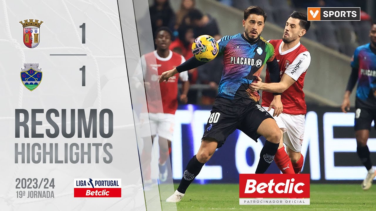 Resumo: Braga 1-1 Chaves (Liga 23/24 #19)