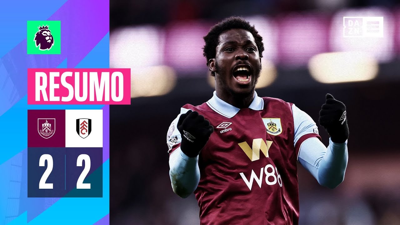 Resumo | Burnley 2-2 Fulham | Premier League 23/24