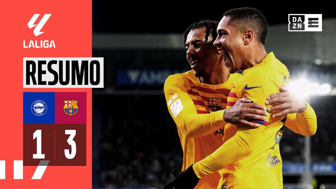 Resumo | Alav&eacute;s 1-3 Barcelona | LaLiga 23/24