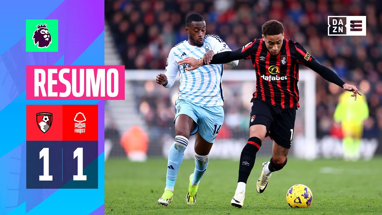 Resumo | Bournemouth 1-1 Nottm Forest | Premier League 23/24