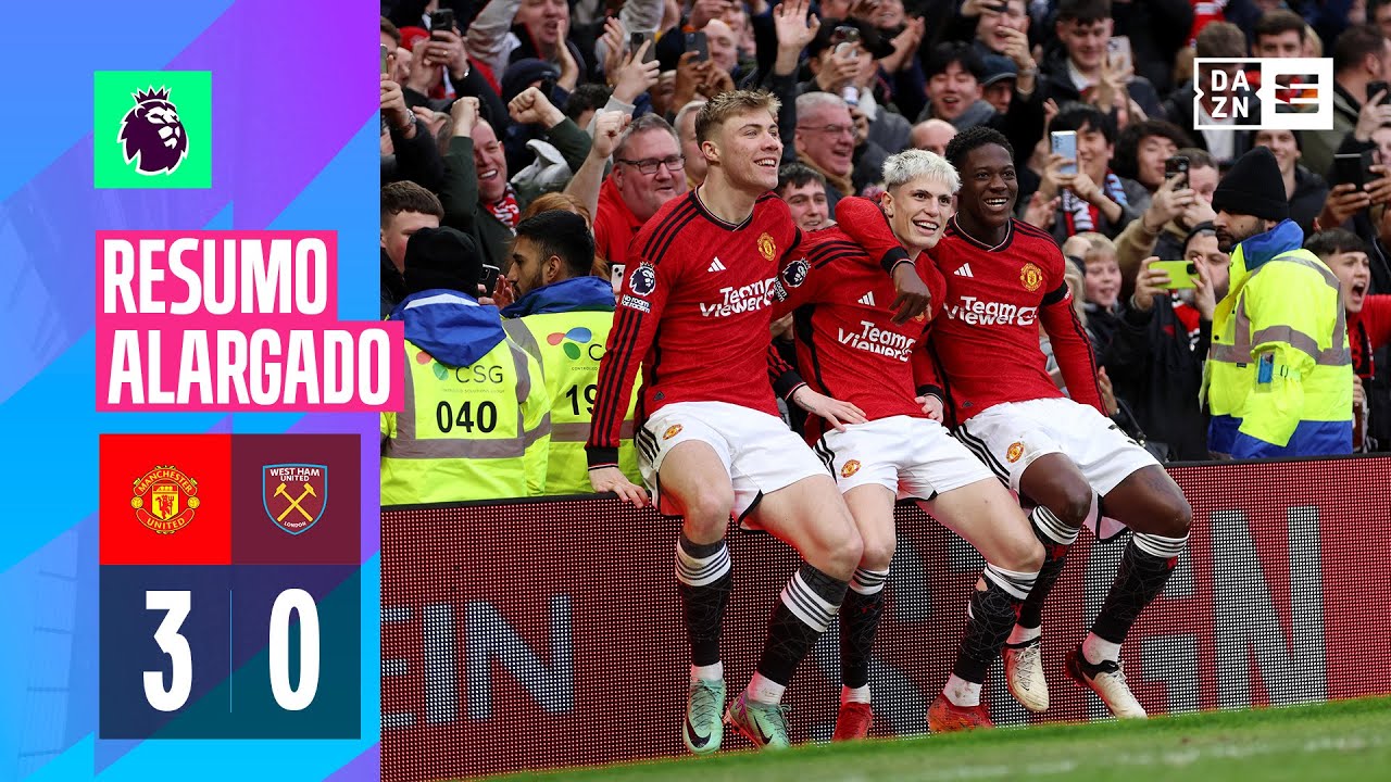 Resumo alargado | Man United 3-0 West Ham | Premier League 23/24