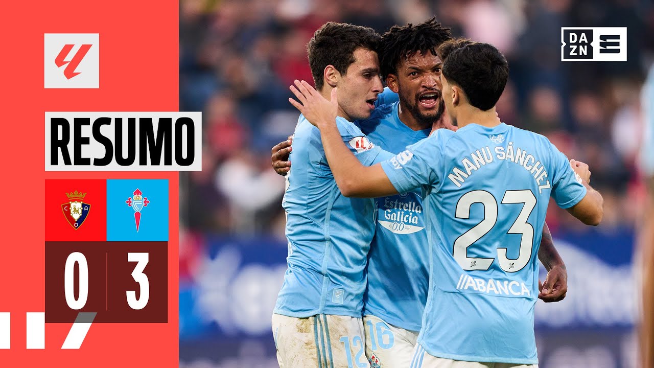 Resumo | Osasuna 0-3 Celta de Vigo | LaLiga 23/24