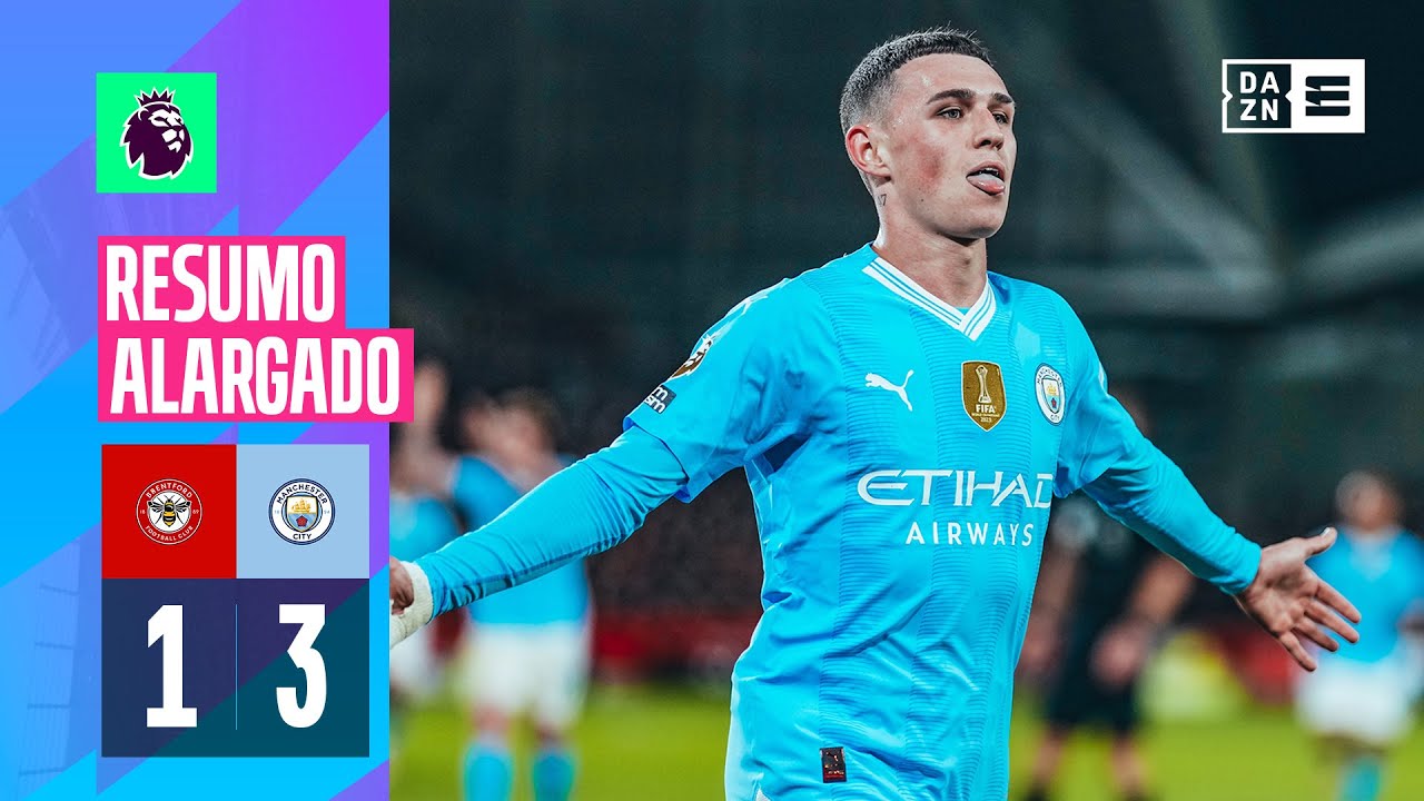 Resumo Alargado | Brentford 1-3 Manchester City | Premier League 23/24