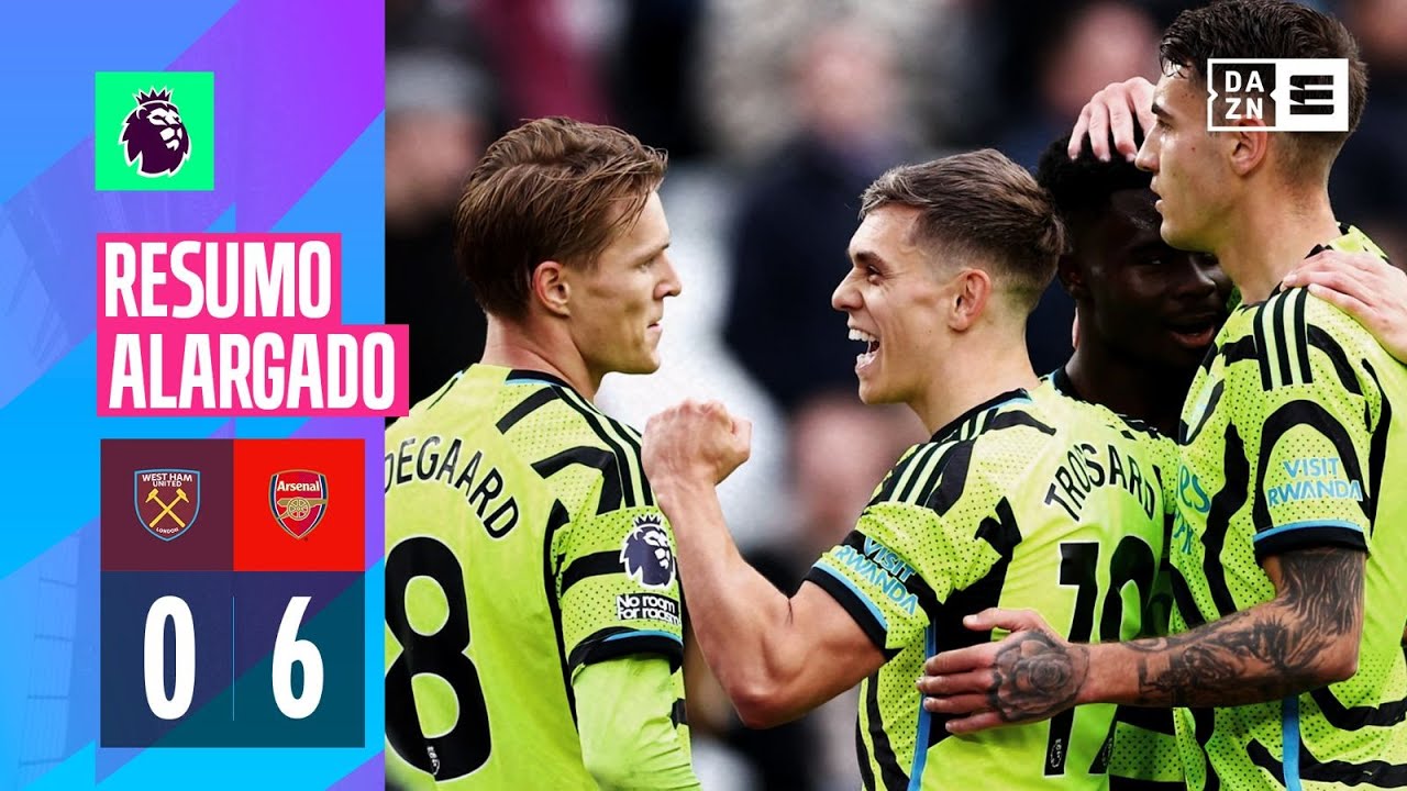 Resumo alargado | West Ham 0-6 Arsenal | Premier League 23/24