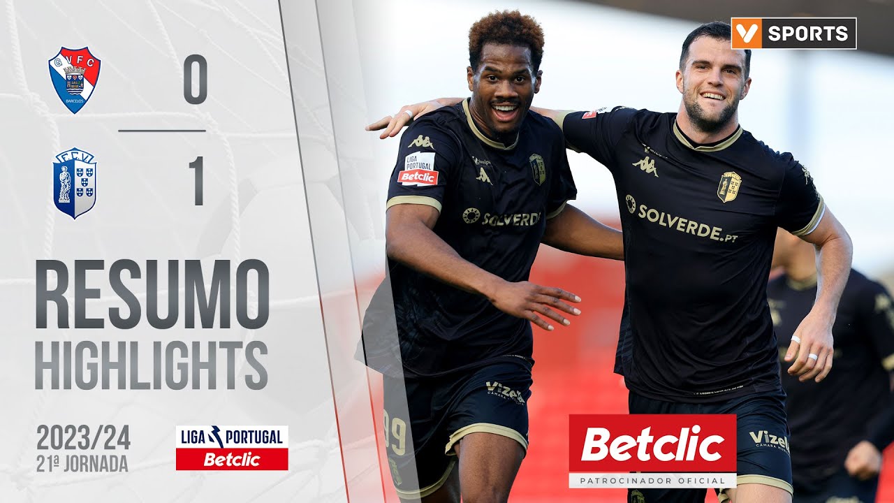 Resumo: Gil Vicente 0-1 Vizela (Liga 23/24 #21)