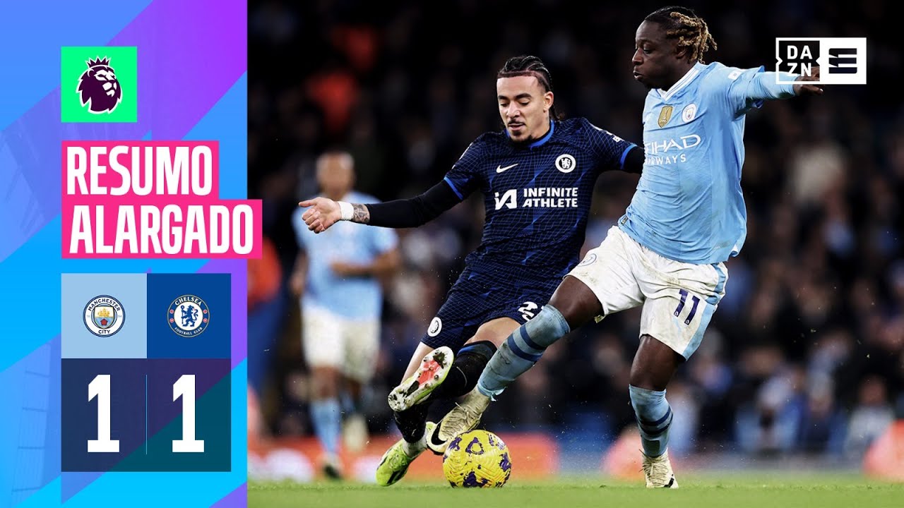 Resumo alargado | Man City 1-1 Chelsea | Premier League 23/24