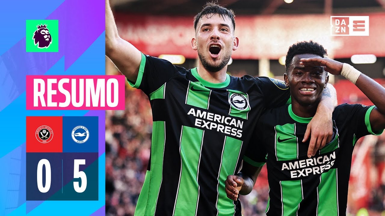 Resumo | Sheffield 0-5 Brighton | Premier League 23/24