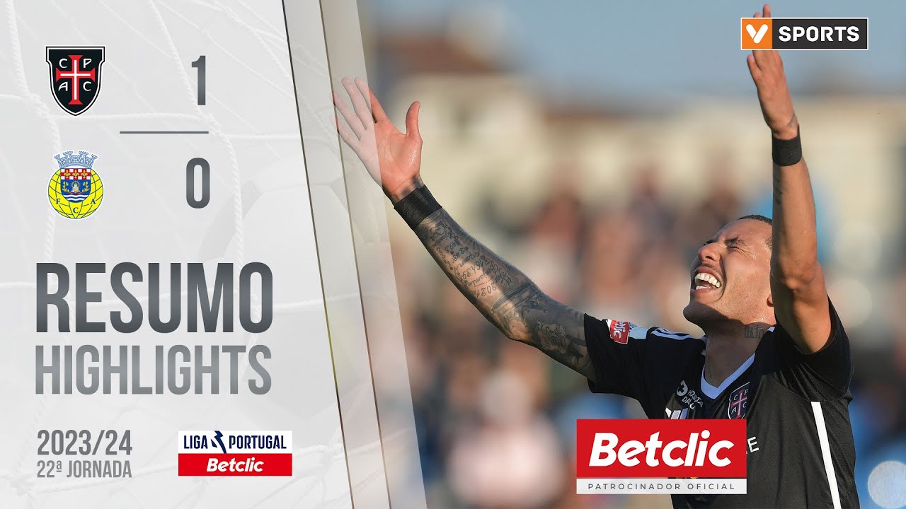Resumo: Casa Pia 1-0 Arouca (Liga 23/24 #22)