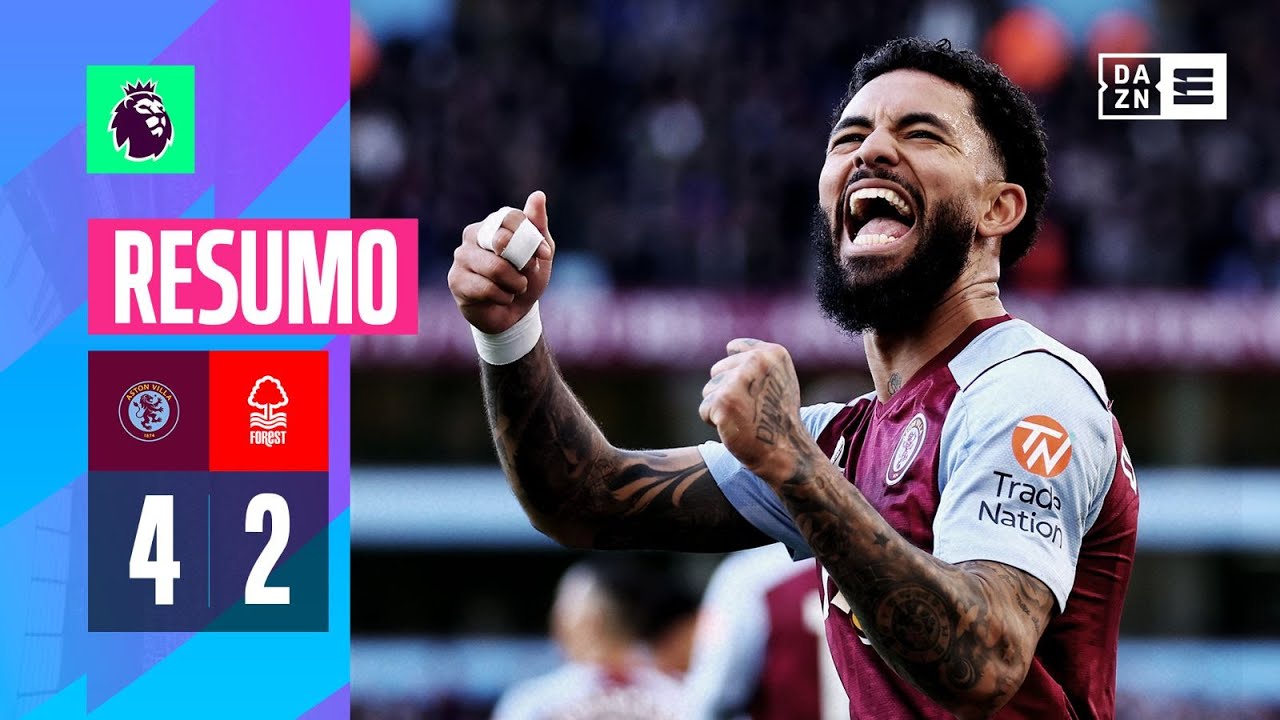 Resumo | Aston Villa 4-2 Nottm Forest | Premier League 23/24