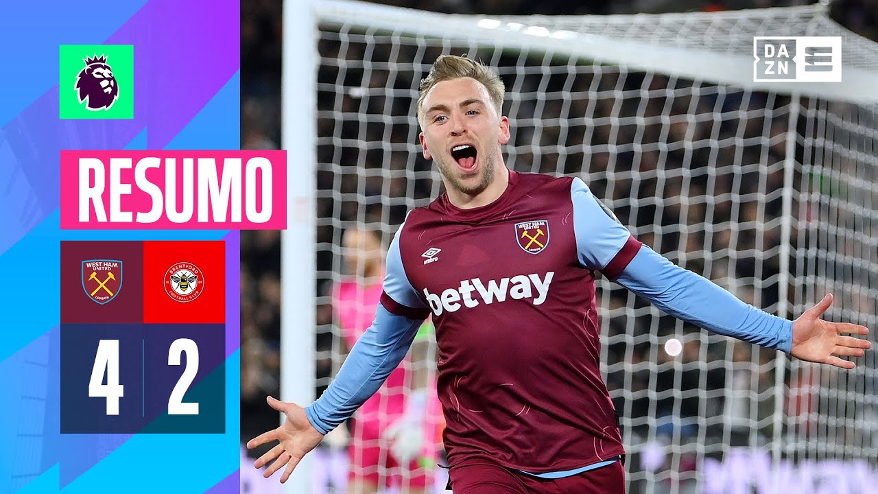 Resumo | West Ham 4-2 Brentford | Premier League 23/24