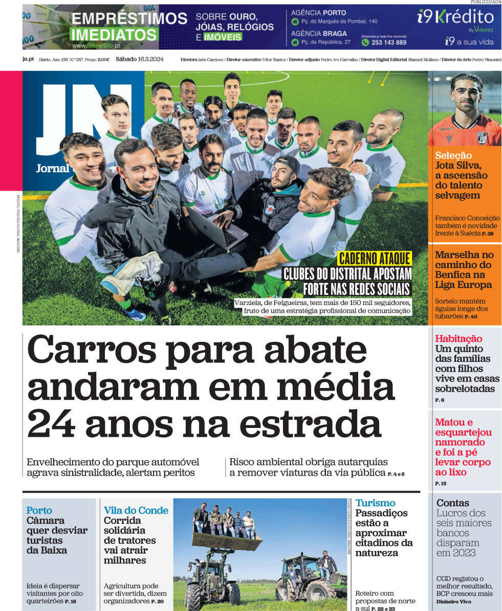 Jornal de Not&iacute;cias: Capa da Edi&ccedil;&atilde;o de s&aacute;bado, 16 de mar&ccedil;o 2024