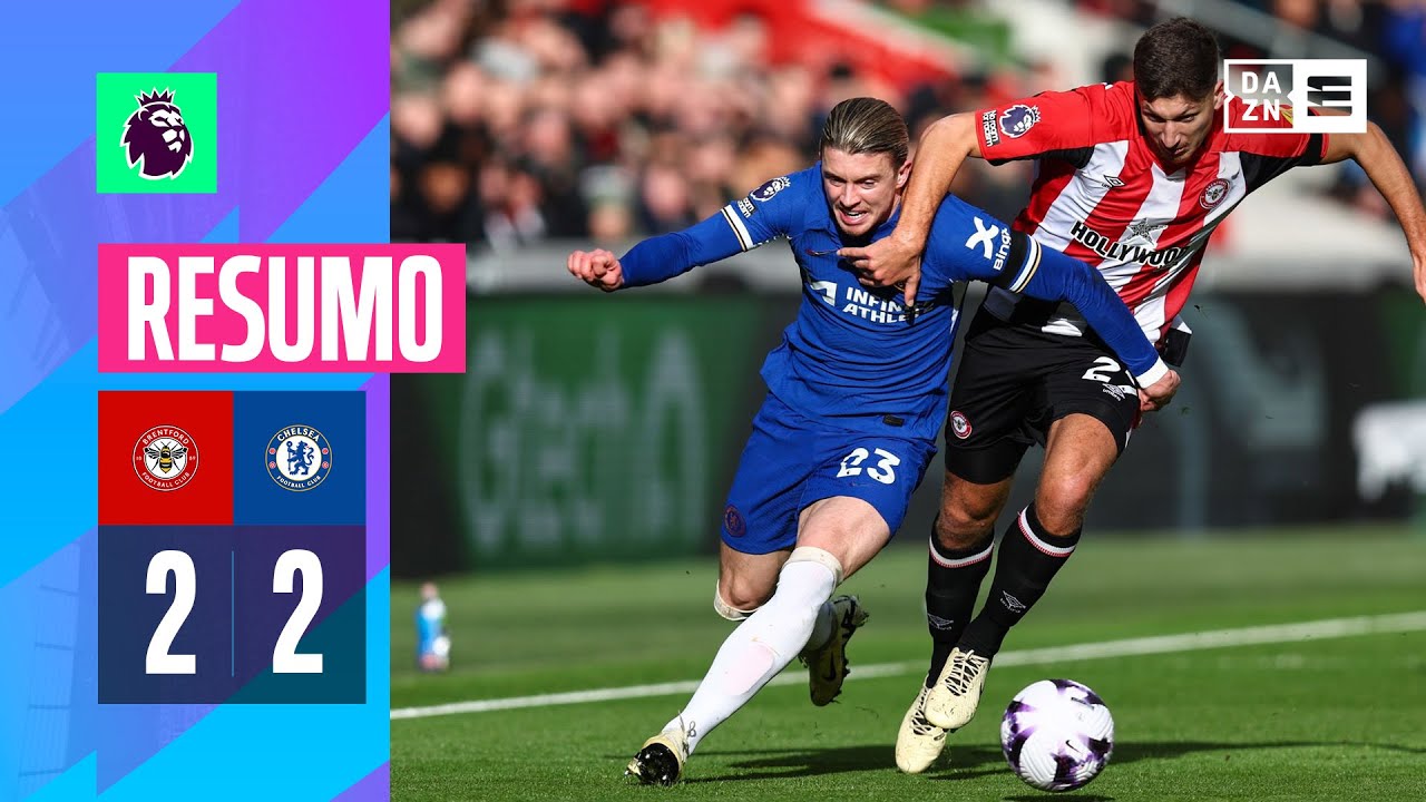 Resumo | Brentford 2-2 Chelsea | Premier League 23/24