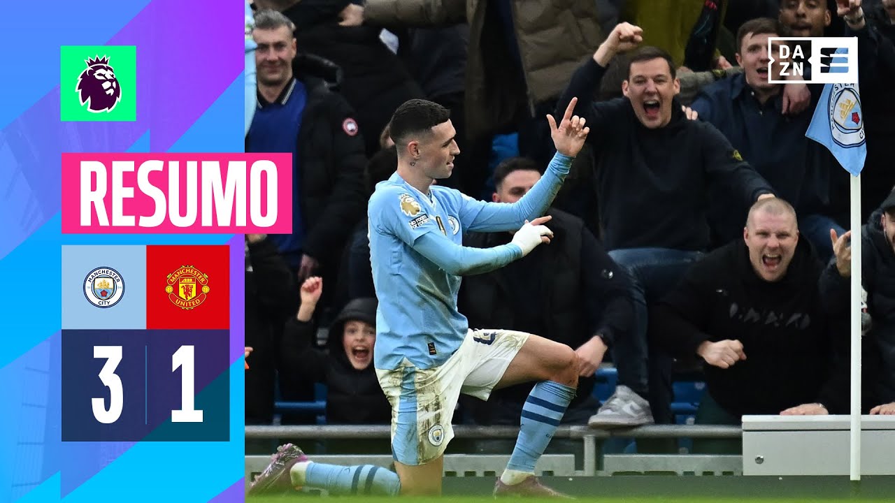 Resumo | Man City 3-1 Man United | Premier League 23/24