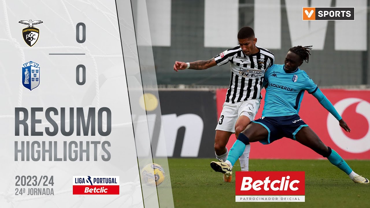 Resumo: Portimonense 0-0 Vizela (Liga 23/24 #24)