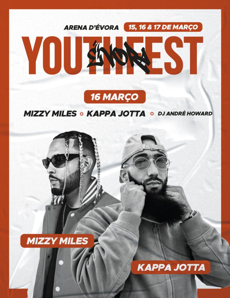 &Eacute;VORA YOUTHFEST &ndash; Com Mizzy Miles e Kappa Jotta