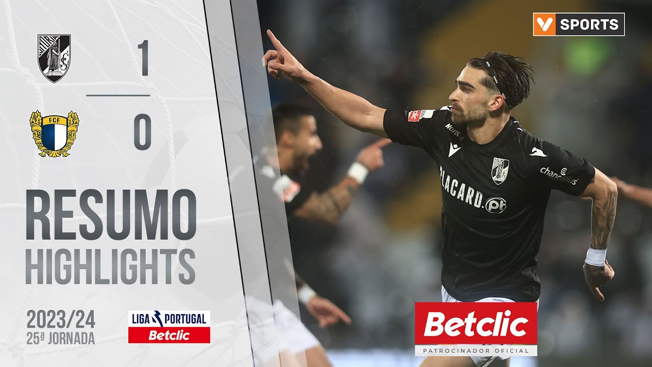 Resumo: Vit&oacute;ria SC 1-0 Famalic&atilde;o (Liga 23/24 #25)