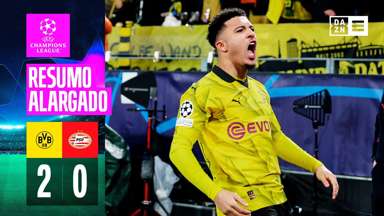 Resumo alargado | Dortmund 2-0 PSV | Champions League 23/24