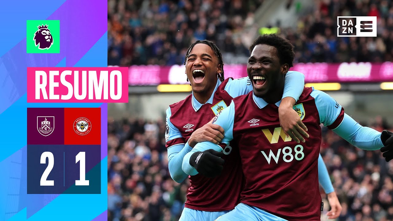 Resumo | Burnley 2-1 Brentford | Premier League 23/24