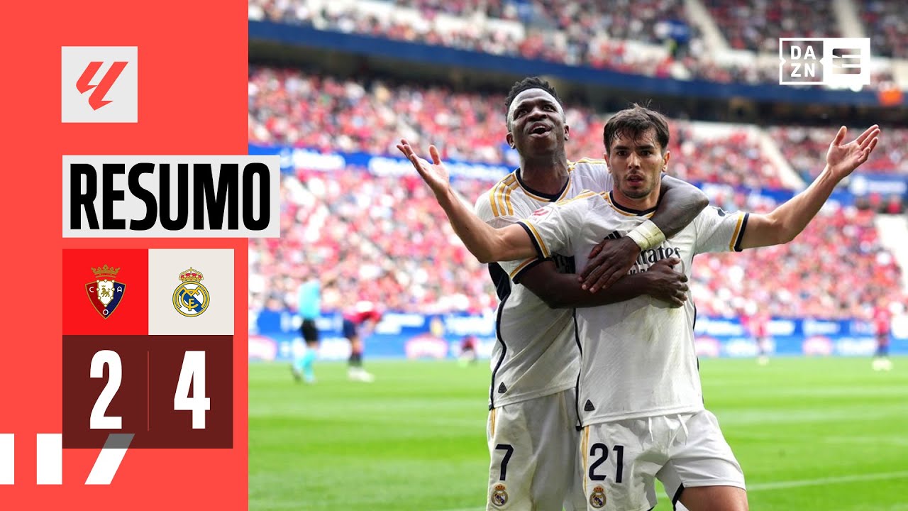 Resumo | Osasuna 2-4 Real Madrid | LaLiga 23/24