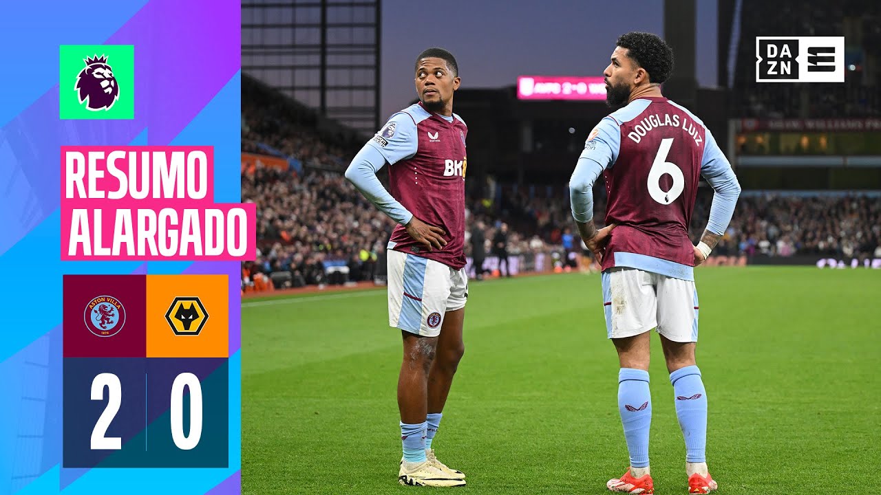 Resumo alargado | Aston Villa 2-0 Wolves | Premier League 23/24